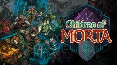 Children of Morta