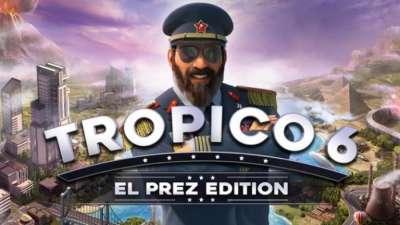 Tropico 6 El Prez Edition