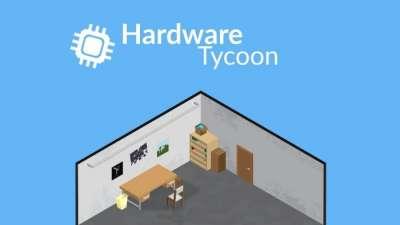 Hardware Tycoon Hardware Tycoon