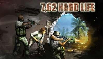 7.62 Hard Life