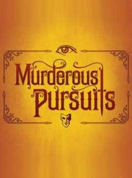 Murderous Pursuits