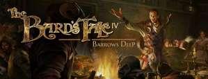 The Bard's Tale IV Barrows Deep