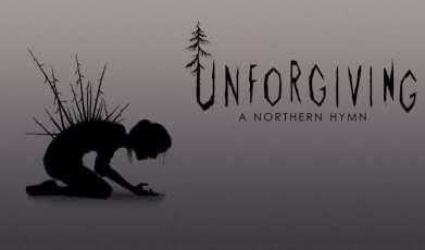 Unforgiving: A Northern Hymn