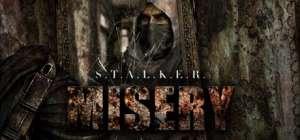 S.T.A.L.K.E.R. - MISERY