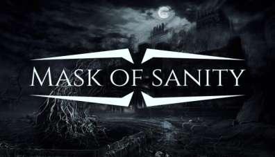 Mask of Sanity Mask of Sanity