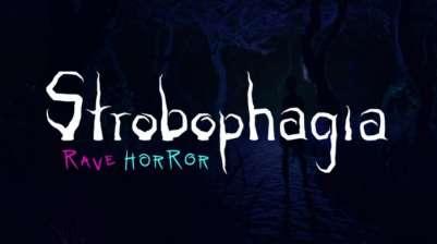 Strobophagia: Rave Horror