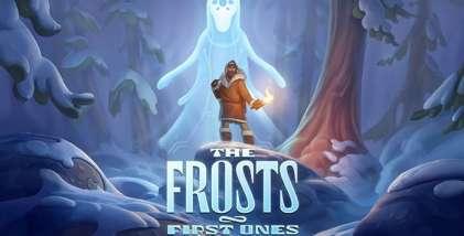 The Frosts: First Ones