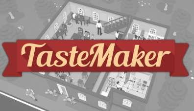 TasteMaker: Restaurant Simulator