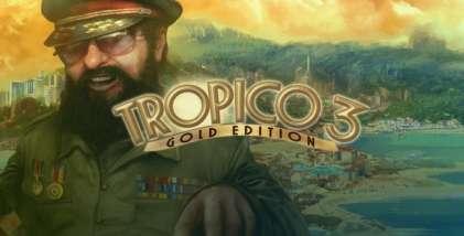 Tropico 3 Gold Edition