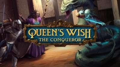 Queen's Wish The Conqueror