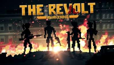 The Revolt: Awakening