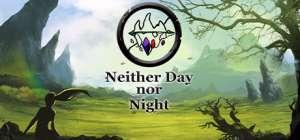 Neither Day nor Night