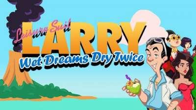 Leisure Suit Larry - Wet Dreams Dry Twice