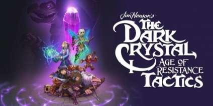 The Dark Crystal: Age of Resistance Tactics The Dark Crystal: Age of Resistance Tactics