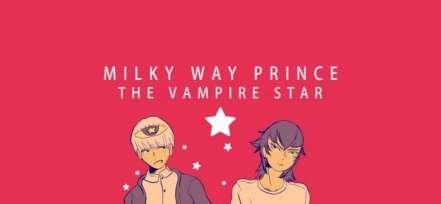 Milky Way Prince The Vampire Star