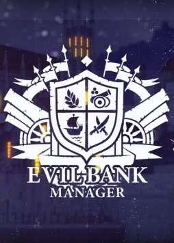 Evil Bank Manager