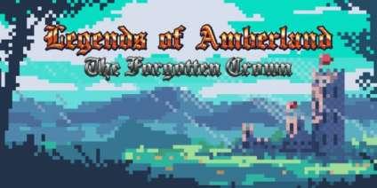 Legends of Amberland: The Forgotten Crown