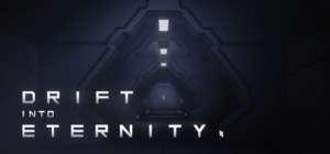 Drift Into Eternity