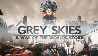 Grey Skies - A War of the Worlds Story Grey Skies - A War of the Worlds Story