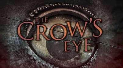 The Crow's Eye The Crow's Eye