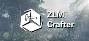 ZLM Crafter