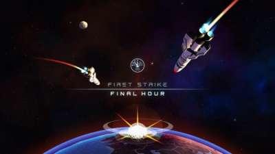 First Strike: Final Hour First Strike: Final Hour