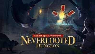 Neverlooted Dungeon: Almost Epic Adventures