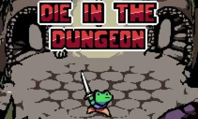 Die in the Dungeon