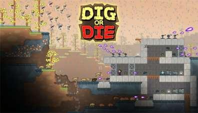 Dig or Die