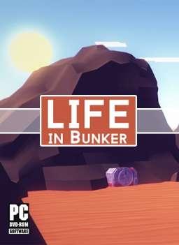 Life in Bunker 