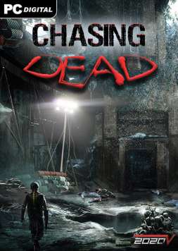 скачать игру Chasing Dead бесплатно через торрент