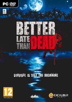 скачать игру Better Late Than DEAD бесплатно через торрент
