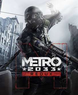 скачать Metro 2033 Redux
