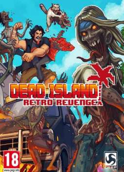 скачать игру Dead Island Retro Revenge бесплатно