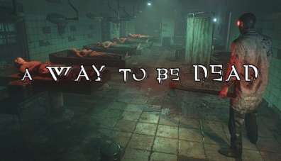 Постер игры A Way To Be Dead