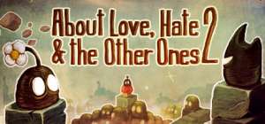 Постер игры About Love, Hate And The Other Ones 2