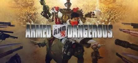 Постер игры Armed and Dangerous