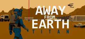 Постер игры Away From Earth: Titan