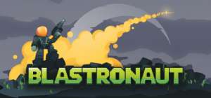 Постер игры BLASTRONAUT