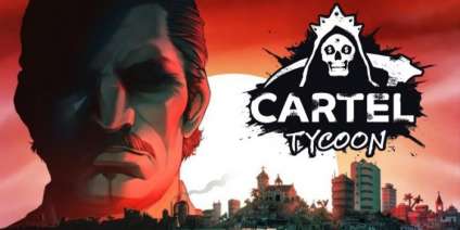 Постер игры Cartel Tycoon