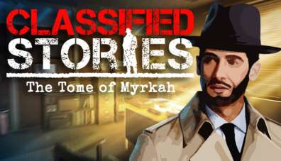 Постер игры Classified Stories: The Tome of Myrkah