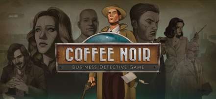 Постер игры Coffee Noir Business Detective Game
