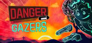 Постер игры Danger Gazers