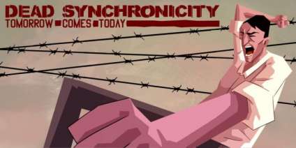 Постер игры Dead Synchronicity: Tomorrow Comes Today