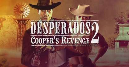 Постер игры Desperados 2: Cooper's Revenge