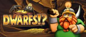 Постер игры Dwarfs!?