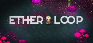 Постер игры Ether Loop