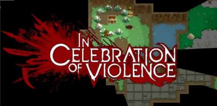 Постер игры In Celebration of Violence