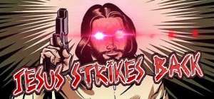 Постер игры Jesus Strikes Back: Judgment Day (REMASTERED)
