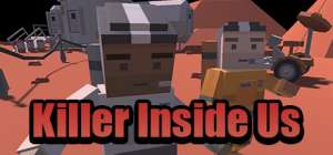 Постер игры Killer Inside Us + Мультиплеер